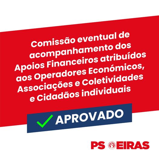 Proposta Comissão Eventual De Acompanhamento Aos Apoios Financeiros Atribuídos